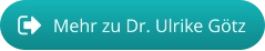 Mehr zu Dr. Ulrike Götz